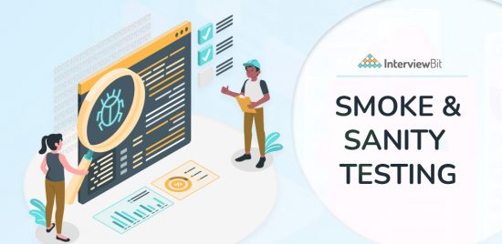 smoke-testing-vs-sanity-testing-what-are-the-differences-interviewbit