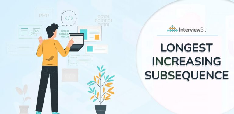 longest-increasing-subsequence-lis-interviewbit