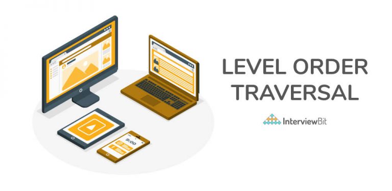 level-order-traversal-of-binary-tree-interviewbit