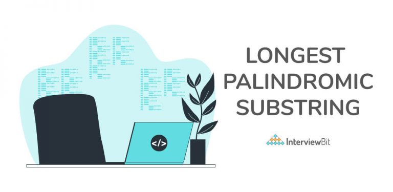 longest-palindromic-substring-interviewbit