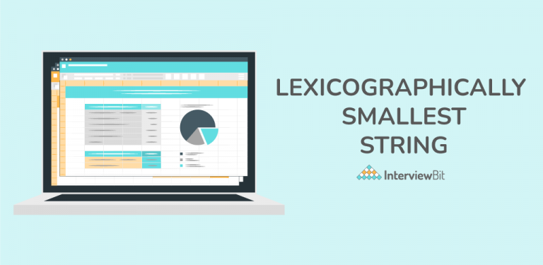 Lexicographically Smallest String - InterviewBit