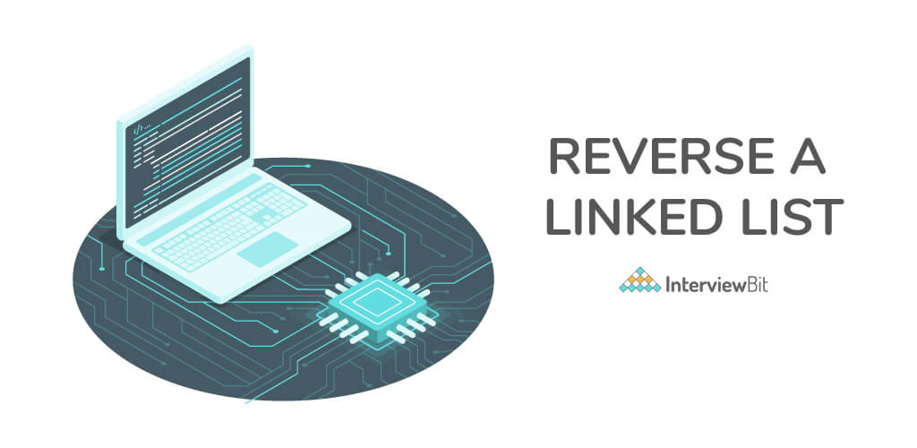 reverse-a-linked-list-interviewbit