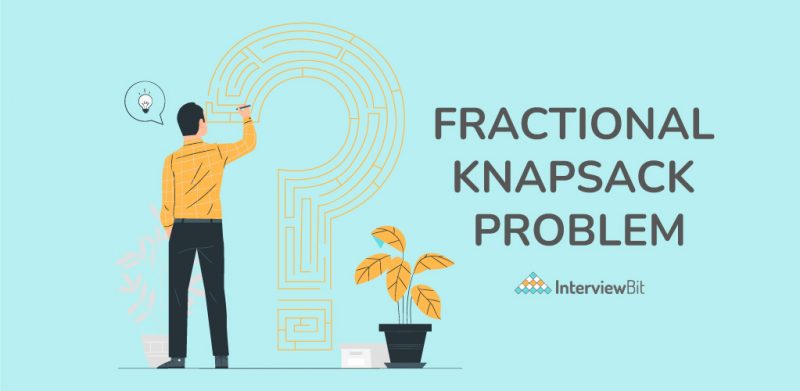 Fractional Knapsack Problem InterviewBit