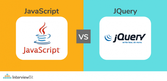 Javascript Vs JQuery: What’s The Difference? [2023] - InterviewBit