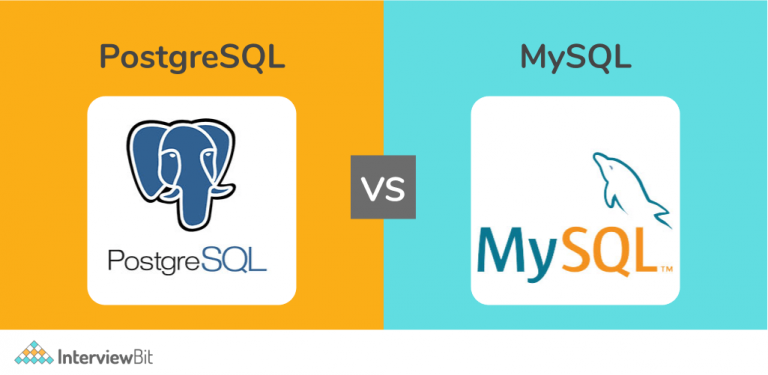 PostgreSQL vs MySQL: Difference You Need To Know [2023] - InterviewBit