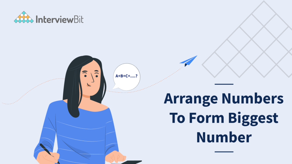 arrange-numbers-to-form-biggest-number-interviewbit