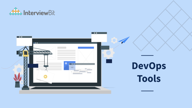 Top 15 DevOps Tools To Know (2023) - InterviewBit