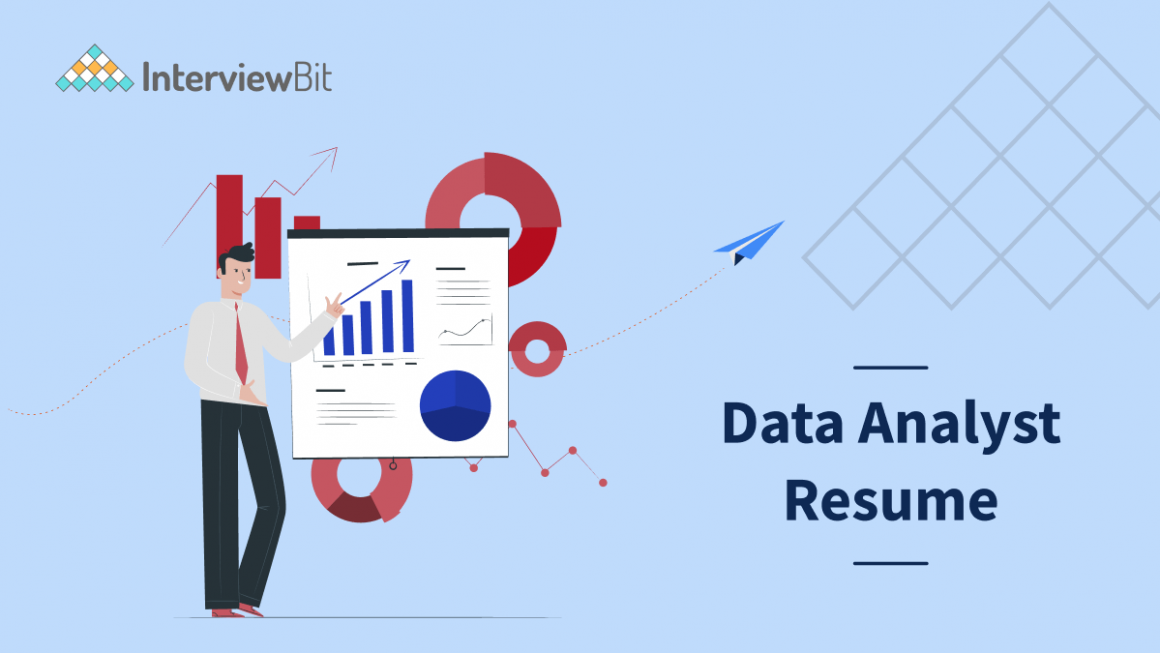 Data Analyst Resume: Guide and Example - InterviewBit